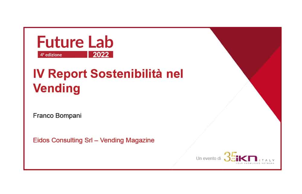 A Future Lab si è parlato di Sostenibilità nel Vending